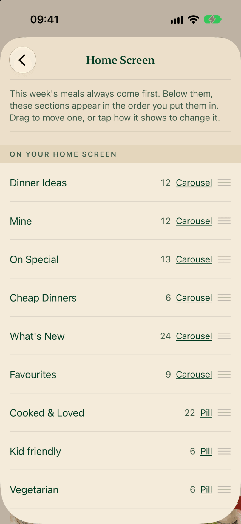 The Home Screen settings, listing Dinner Ideas, Mine, On Special, Cheap Dinners, What's New and Favourites as carousels, then Cooked & Loved, Kid friendly and Vegetarian as pills, each with a drag handle