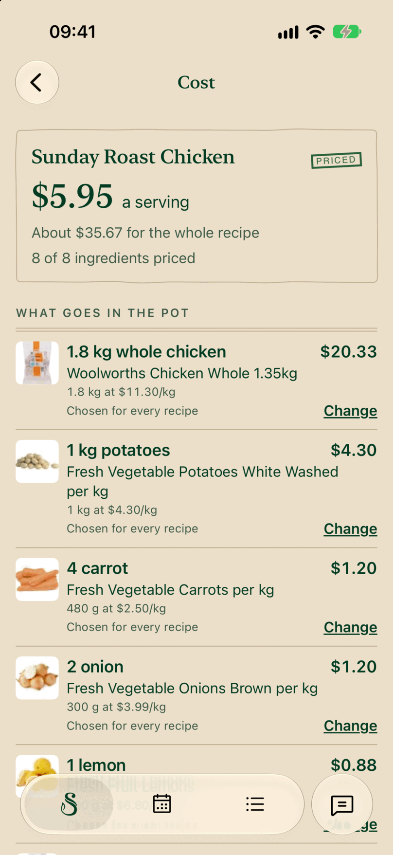 The cost of Sunday Roast Chicken: $5.95 a serving, about $35.67 for the whole recipe, 8 of 8 ingredients priced, then the whole chicken, potatoes, carrots and onions, each with its product, how much is used and Change