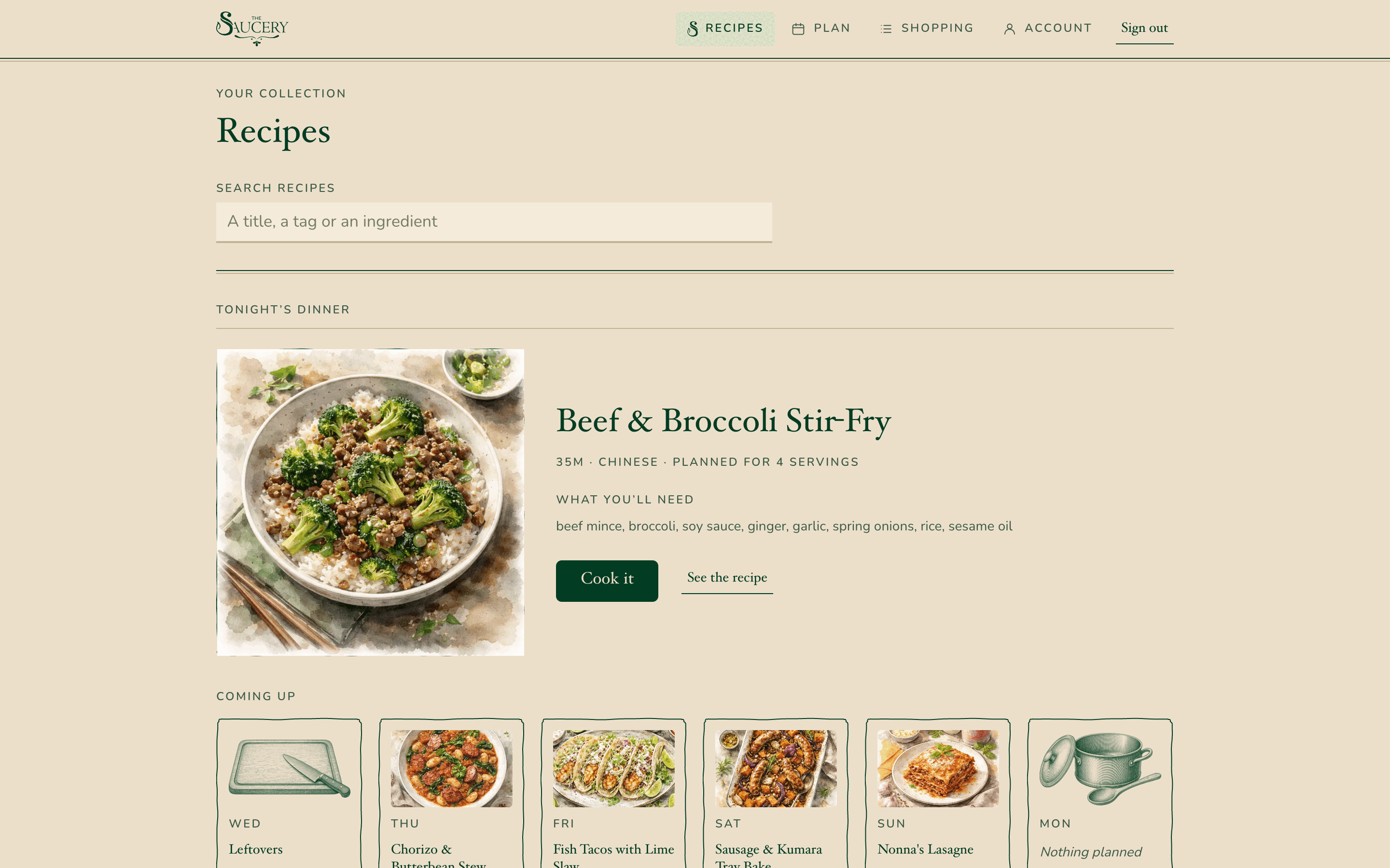 The Saucery on the web: the collection, with tonight&rsquo;s dinner at the top of it and the rest of the week under that